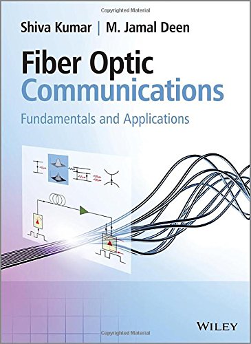 Fiber Optic Communications Fundamentals And Applications Shiva Kumar