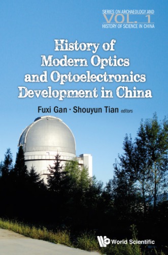 History Of Modern Optics And Optoelectronics Development In China Gan