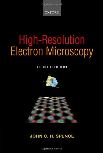 Highresolution Electron Microscopy 4th Edition John C H Spence