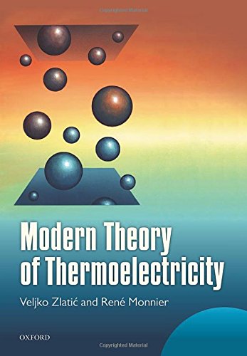 Modern Theory Of Thermoelectricity 1st Edition Veljko Zlatic