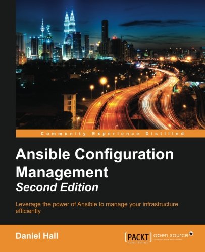 Ansible Configuration Management 2nd Edition Daniel Hall