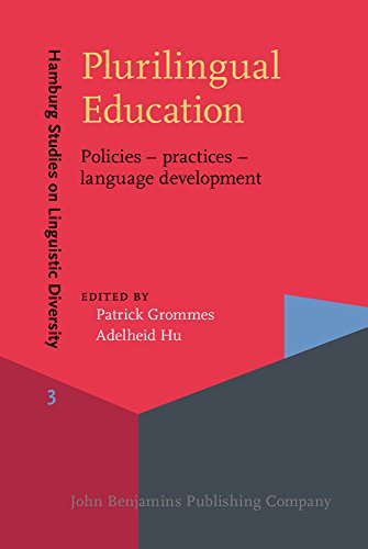 Plurilingual Education Policies Practices Language Development Patrick Grommes