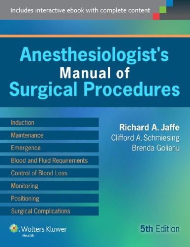 Anesthesiologists Manual Of Surgical Procedures 5th Edition Richard A Jaffe Editor