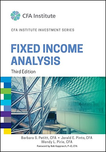 Fixed Income Analysis 3rd Edition Barbara Petitt Jerald Pinto