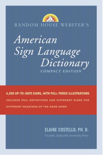 Random House Websters Compact American Sign Language Dictionary 3 Compact Elaine Costello Phd