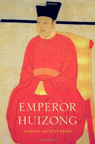 Emperor Huizong Patricia Buckley Ebrey