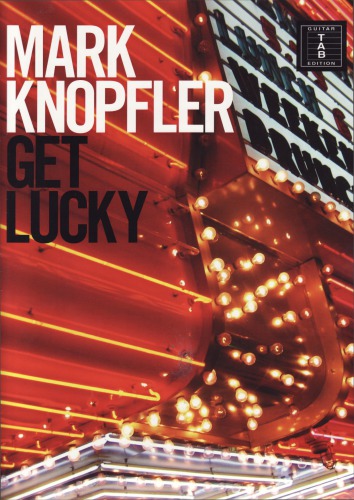 Get Lucky Mark Knopfler