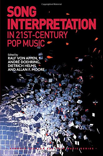 Song Interpretation In 21stcentury Pop Music Ralf Von Appen