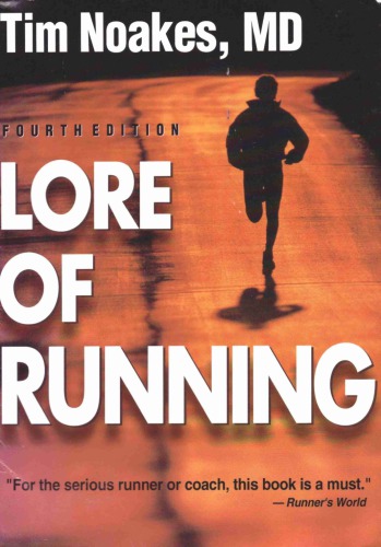 Lore Of Running 4th Edition Timothy Noakes