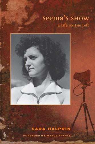 Seemas Show A Life On The Left Sara Halprin Marge Frantz