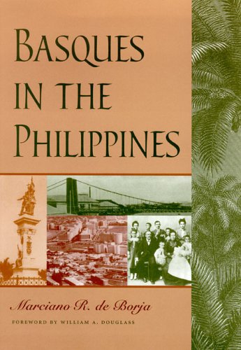 Basques In The Philippines Marciano R De Borja