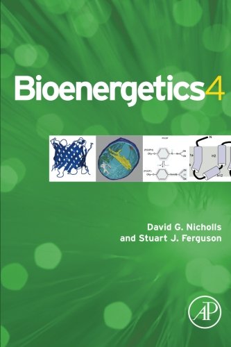Bioenergetics Fourth Edition 4th Edition David G Nicholls Stuart Ferguson