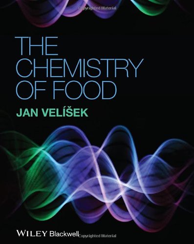 The Chemistry Of Food 1st Edition Jan Velisek