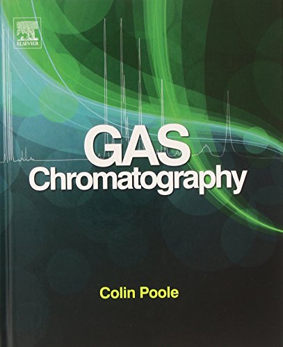 Gas Chromatography 1st Edition Colin Poole