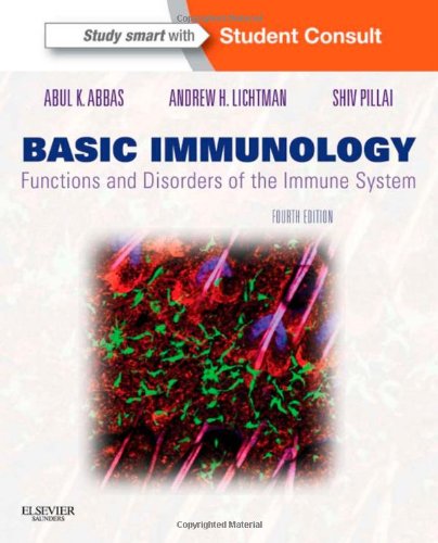 Basic Immunology Functions And Disorders Of The Immune System 4e 4th Edition Abul K Abbas Mbbs