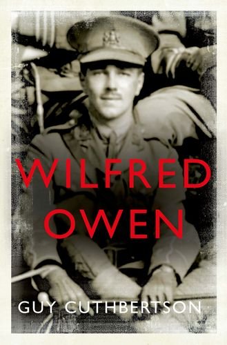 Wilfred Owen 1st Edition Guy Cuthbertson