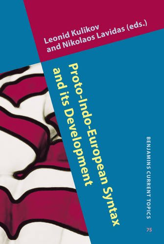 Protoindoeuropean Syntax And Its Development Leonid Kulikov