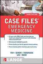 Case Files Emergency Medicine Third Edition Toy Eugene C