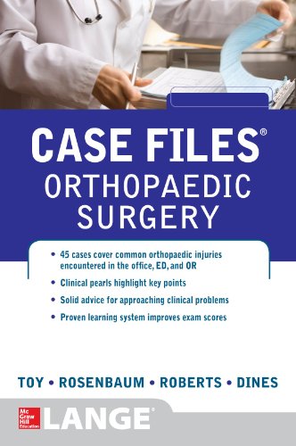 Case Files Orthopaedic Surgery 1st Edition Eugene Toy Andrew Rosenbaum