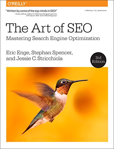 The Art Of Seo Mastering Search Engine Optimization 3 Early Release Eric Enge