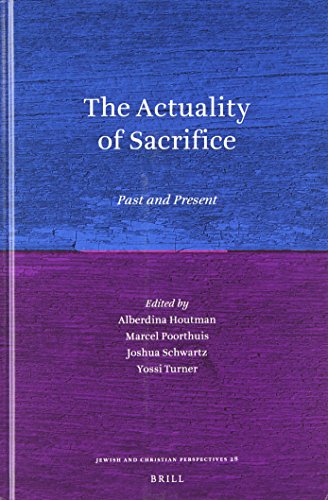 The Actuality Of Sacrifice Past And Present Alberdina Houtman