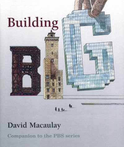 Building Big Reprint David Macaulay