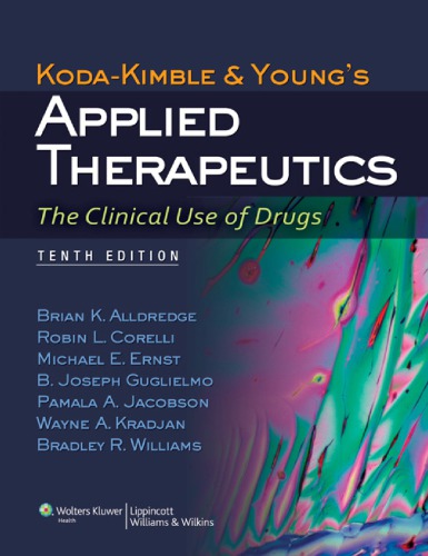 Kodakimble And Youngs Applied Therapeutics The Clinical Use Of Drugs 10th Edition Brian K Alldredge
