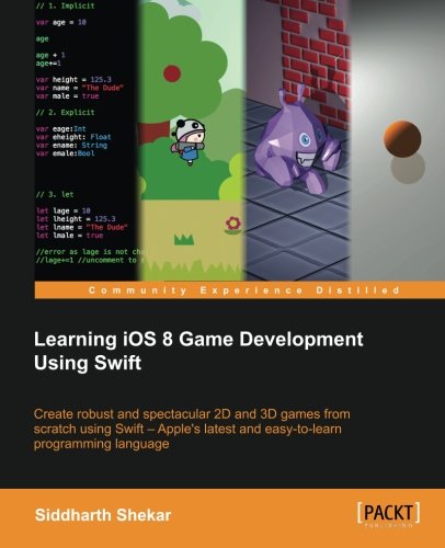 Learning Ios 8 Game Development Siddharth Shekar