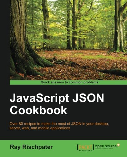 Javascript Json Cookbook Ray Rischpater