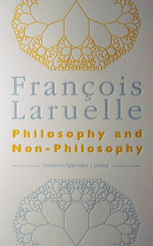 Philosophy And Nonphilosophy Franois Laruelle Taylor Adkins