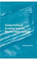 Global Political Economy And The Modern State System Lam Tobias Ten Brink