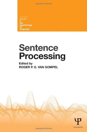Sentence Processing 1st Edition Roger P G Van Gompel
