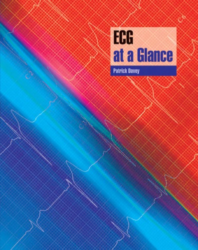 Ecg At A Glance Patrick Davey