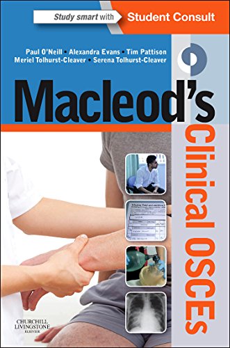 Macleods Clinical Osces 1st Edition Paul A Oneill Alexandra Evans