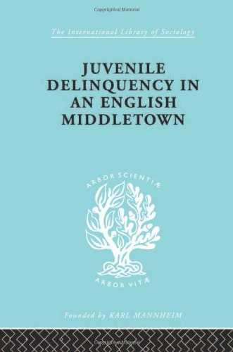 Juvenile Delinquency In An English Middletown Reprint Hermann Mannheim