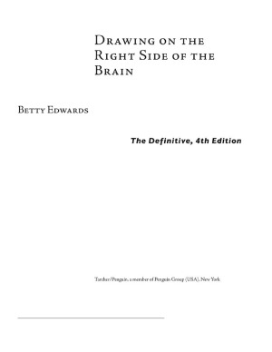 Drawing On The Right Side Of The Brain The Definitive 4th Edition Betty Edwards