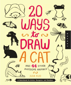20 Ways To Draw A Cat And 44 Other Awesome Animals Julia Kuo
