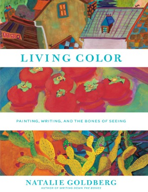 Living Color Natalie Goldberg