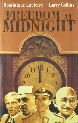 Freedom At Midnight Dominique Lapierre Larry Collins