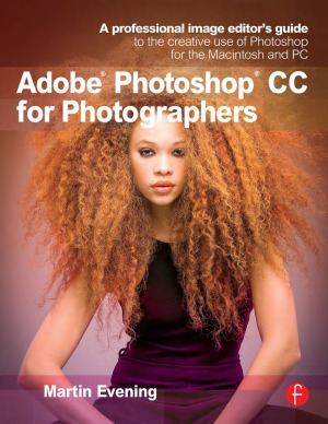 Adobe Photoshop Cc For Photographers Martin Evening