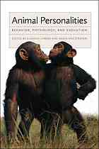 Animal Personalities Behavior Physiology And Evolution Claudio Carere