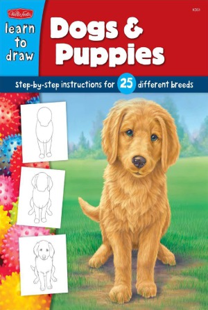 Dogs Puppies Stepbystep Instructions For 25 Different Dog Breeds Learn To Draw Diana Fisher