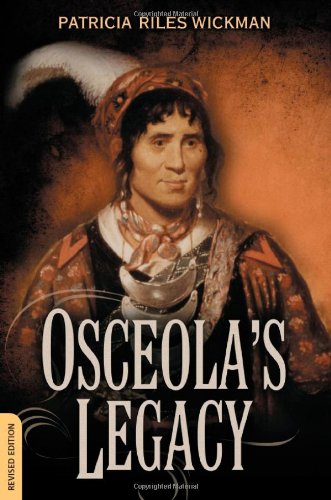 Osceolas Legacy Revised Patricia Riles Wickman