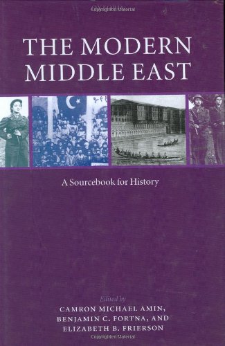 The Modern Middle East A Sourcebook For History Camron Amin