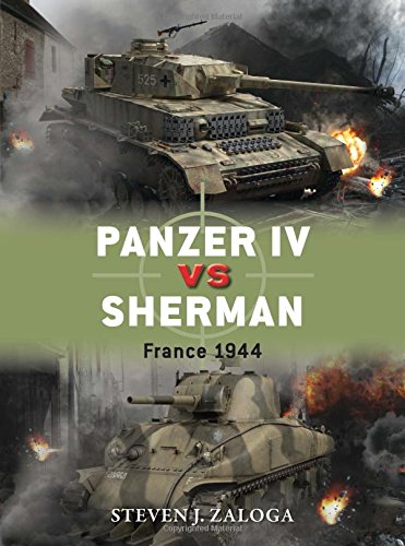 Panzer Iv Vs Sherman France 1944 Steven J Zaloga Richard Chasemore