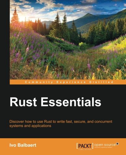 Rust Essentials 1st Edition Ivo Balbaert