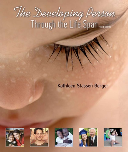 The Developing Person Through The Life Span 9th Kathleen Stassen Berger
