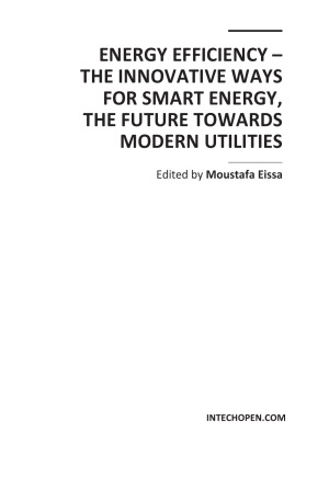 Energy Efficiency The Innovative Ways For Smart Energy The Future Towards Modern Utilities Moustafa Eissa