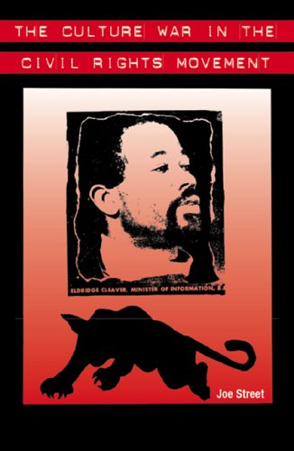 The Culture War In The Civil Rights Movement 1st Joe Street