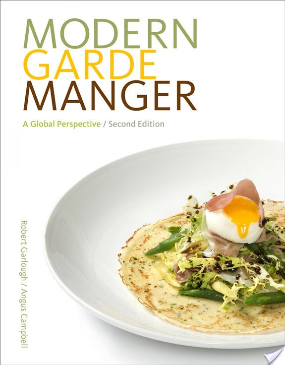 Modern Garde Manger A Global Perspective 2nd Ed Robert Garlough